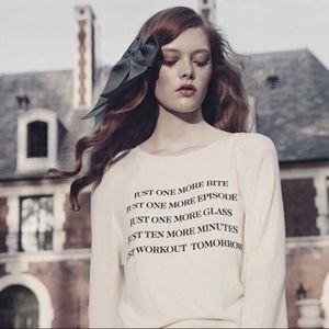 NWOT Wildfox “Just One More...” Jumper